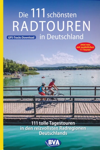 111 schönsten Radtouren in Deutschland